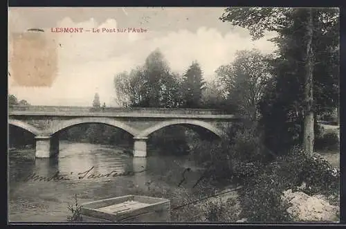AK Lesmont, Le Pont sur l`Aube