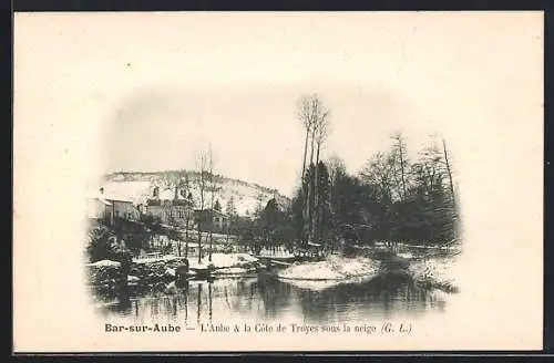 AK Bar-sur-Aube, L`Aube & la Côte de Troyes sous la neige