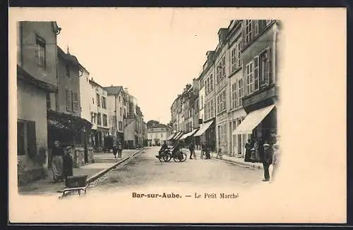 AK Bar-sur-Aube, Le Petit Marché