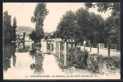 AK Bar-sur-Aube, Le Batard, vu du Pont Douche