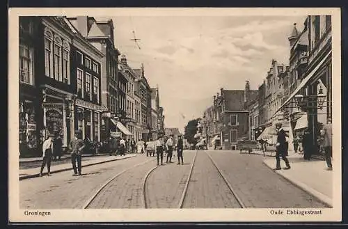 AK Groningen, Oude Ebbingerstraat, Geschäfte und Schienen