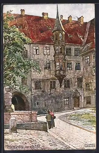 Künstler-AK Richard Wagner: München, Der alte Hof, Leute