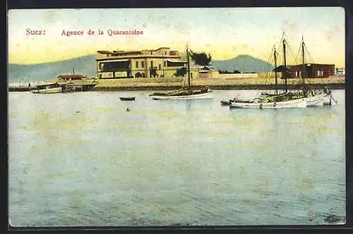 AK Suez, Agence de la Quarantaine