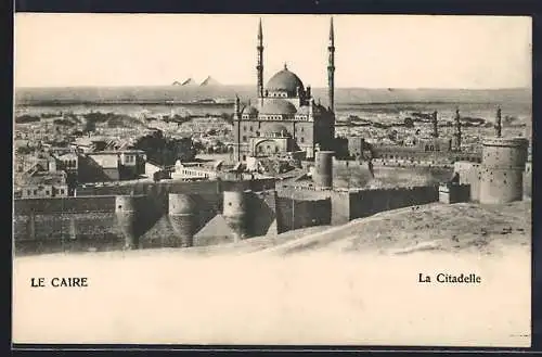 AK Le Caire, La Citadelle