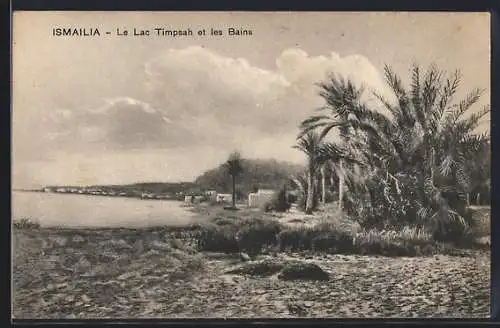 AK Ismailia, Le Lac Timpsah et les Bains