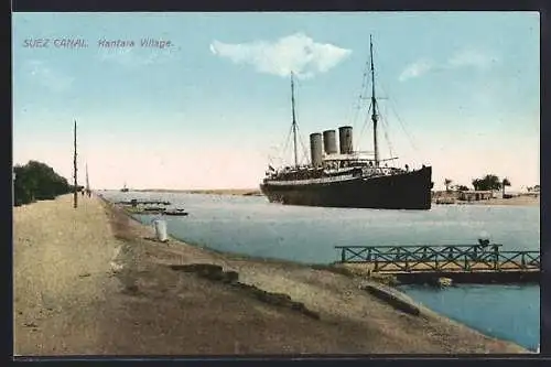AK Kantara Village /Suez Canal, Ortsansicht mit Dampfer und Uferweg