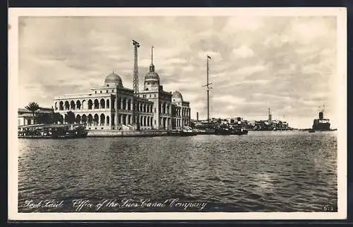 AK Port-Said, Office of the Suez Canal Company