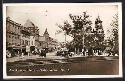 AK Durban, Pine Street and Borough Market