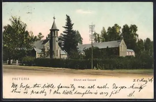 AK Pretoria, Church and Convent