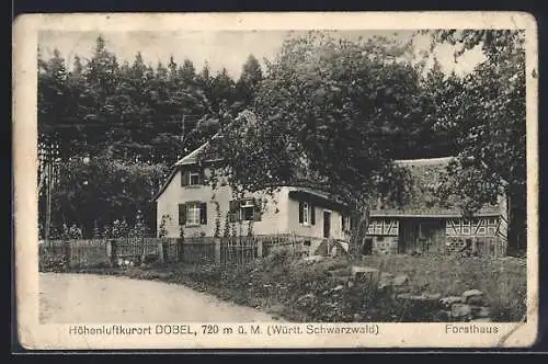 AK Dobel / Schwarzwald, Forsthaus