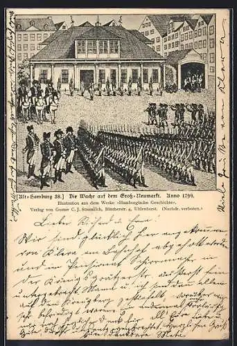 AK Hamburg-Neustadt, Die Wache auf dem Gross-Neumarkt, 1799