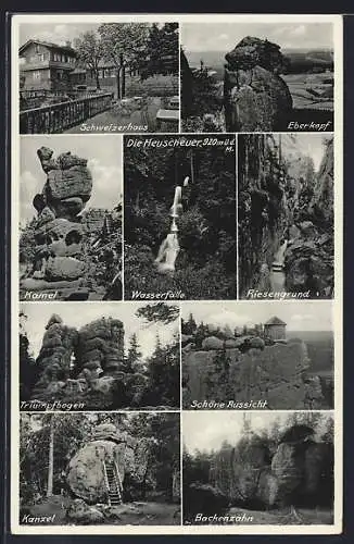 AK Heuscheuer, Hotel Schweizerhaus, Eberkopf, Riesengrund, Triumphbogen, Backenzahn