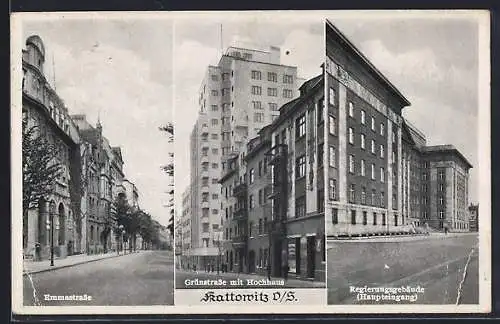 AK Kattowitz, Emmastrasse, Grünstrasse mit Hochhaus, Regierungsgebäude mit Haupteingang