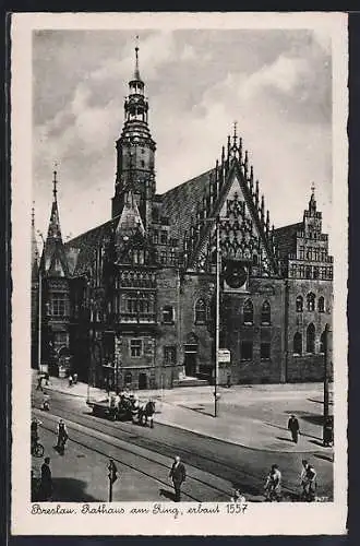 AK Breslau, Rathaus am Ring, erbaut 1557