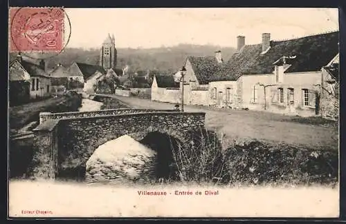 AK Villenauxe, Entrée de Dival