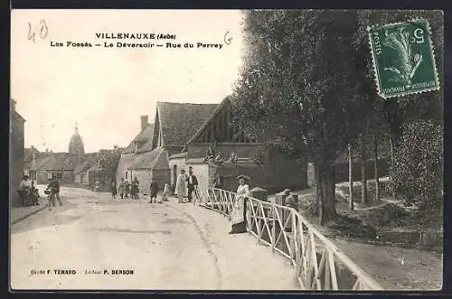 AK Villenauxe, Les Fossés, Le Déversoir, Rue du Perrey