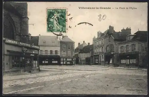 AK Villenauxe-la-Grande, La Place de l`Église avec librairie et papeterie