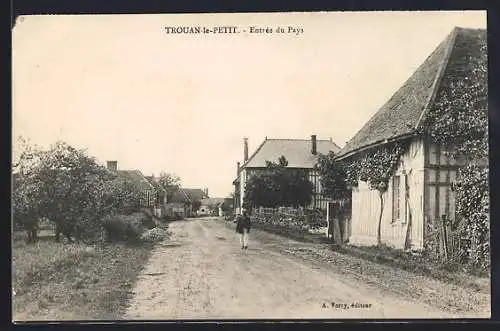 AK Trouan-le-Petit, Entrée du Pays