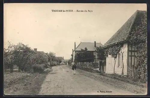 AK Trouan-le-Petit, Entrée du Pays