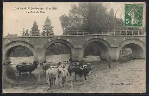 AK Dienville, Le Gué du Port avec troupeau de vaches près du pont en pierre