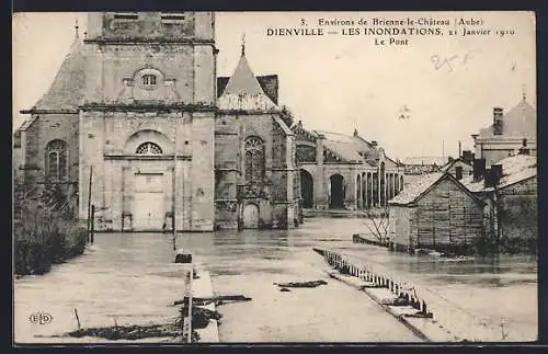 AK Dienville, Les inondations du 21 janvier 1910, Le Pont