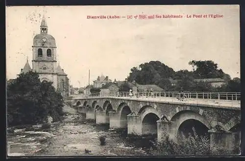 AK Dienville, Le Pont et l`Église