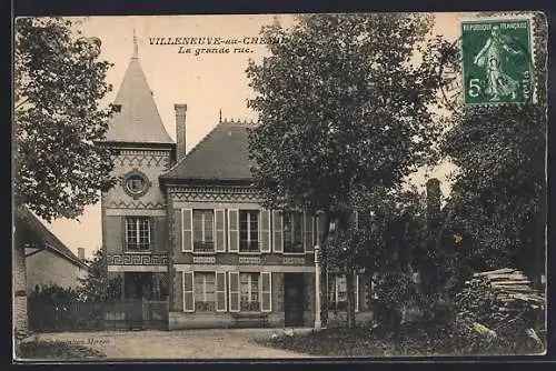 AK Villeneuve-aux-Chemins, La grande rue avec bâtiments historiques