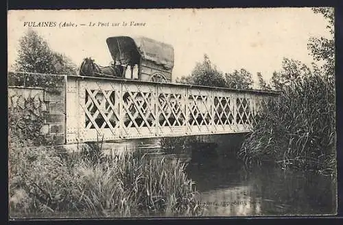 AK Vulaines, Le Pont sur la Vanne