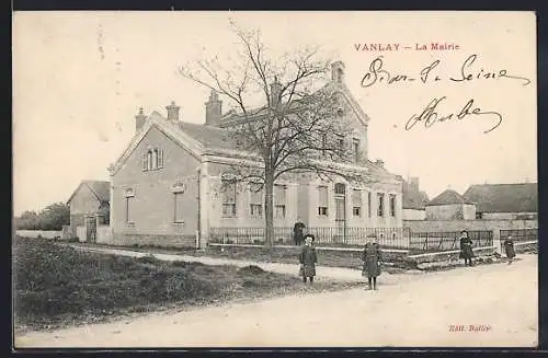 AK Vanlay, La Mairie