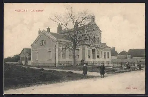 AK Vanlay, La Mairie