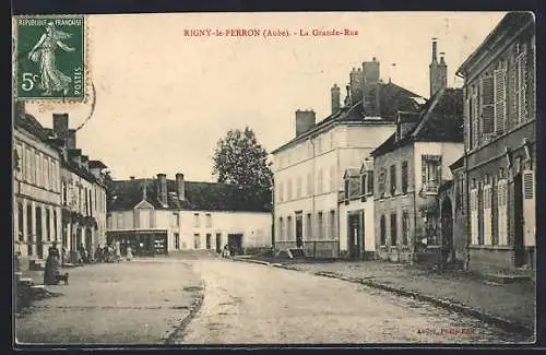 AK Rigny-le-Ferron, La Grande-Rue
