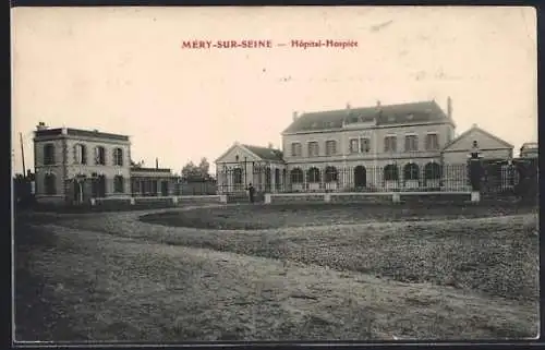 AK Méry-sur-Seine, Hôpital-Hospice