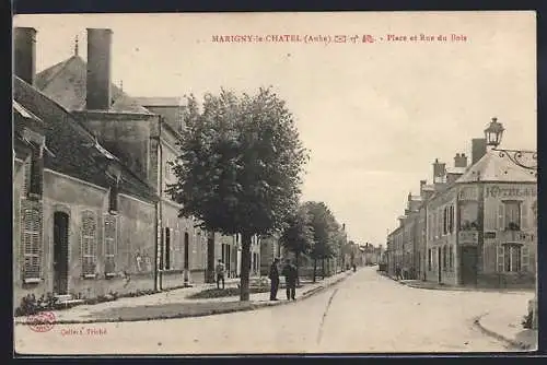 AK Marigny-le-Châtel, Place et Rue du Bois