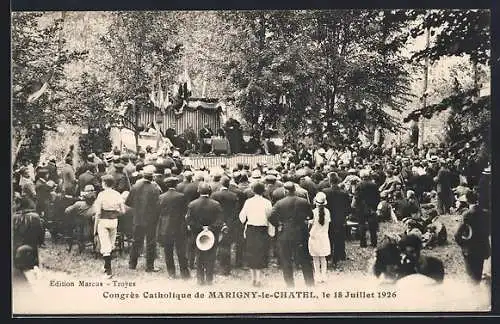 AK Marigny-le-Châtel, Congrès Catholique, le 18 Juillet 1926