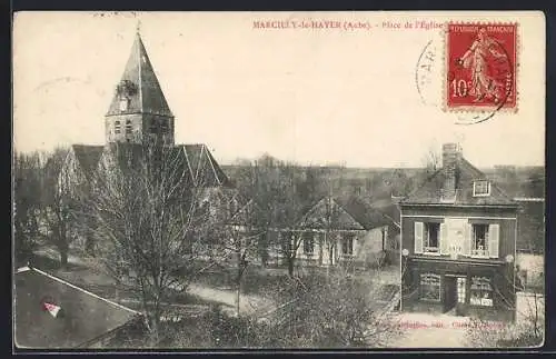 AK Marcilly-le-Hayer, Place de l`Église et vue sur le clocher
