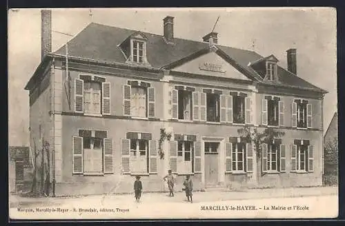 AK Marcilly-le-Hayer, La Mairie et l`École
