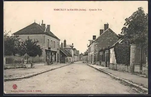 AK Marcilly-le-Hayer, Grande Rue