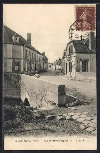 AK Trainel, Le Faubourg de la Trinité