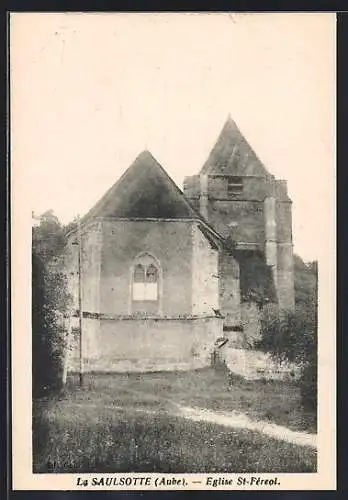 AK La Saulsotte, Église St-Ferréol