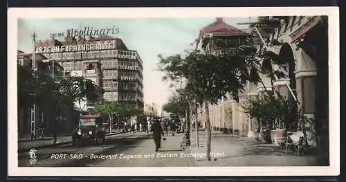 AK Port-Said, Boulevard Eugenie and Eastern Exchange Hotel