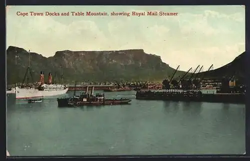 AK Cape Town, Docks and Table Mountain, showing Royl Mail Steamer