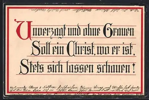 Künstler-AK Unverzagt und ohne Grauen soll ein Christ, wo er ist, stets sich lassen schauen!