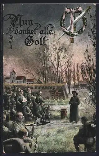 AK Soldaten in Uniformen beim Gottesdienst, Nun danket alle Gott