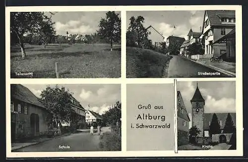 AK Altburg /Schwarzwald, Schule, Kirche, Strassenpartie