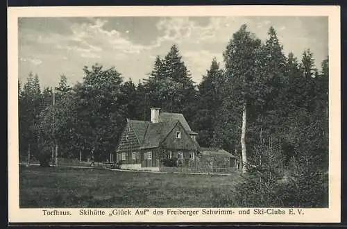 AK Holzhau, Torfhaus, Skihütte Glück auf des Freiberger Schwimm-und Ski-Clubs E.V.