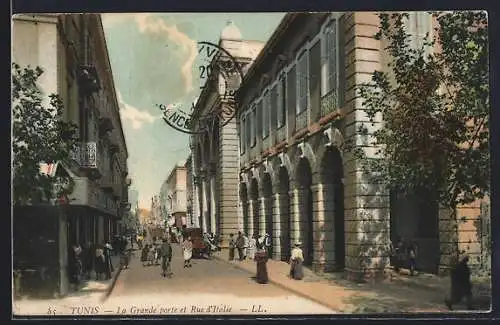 AK Tunis, La grande Porte et la Rue d`Italie