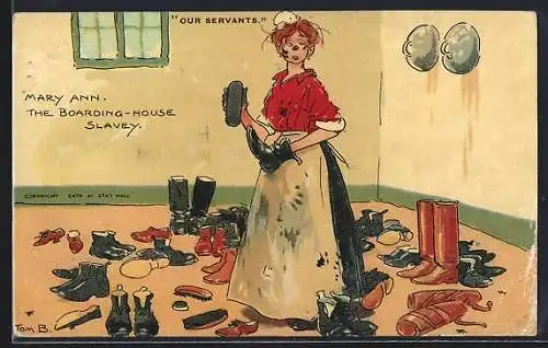Künstler-AK Tom Browne: Our Servants, May Ann, the Boarding-House Slavey, Scherz, Dienstmädchen