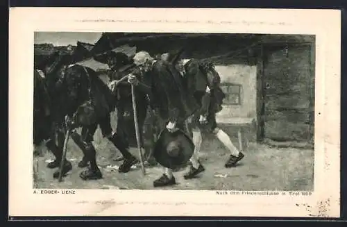 Künstler-AK Albin Egger-Lienz: Nach dem Friedenschlusse in Tirol 1809