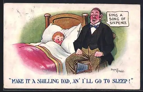 Künstler-AK Donald McGill: Make It A Shilling Dad, An I'll go to Sleep!