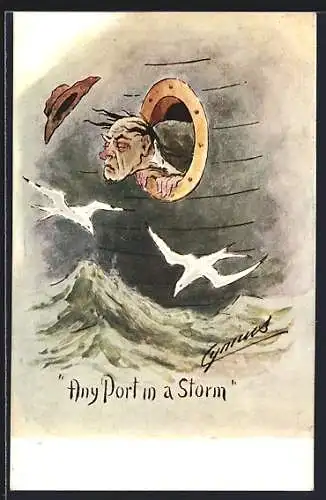 Künstler-AK Cynicus: Any Port in a Storm